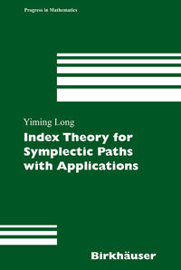 Vorderes Coverbild Index Theory for Symplectic Paths with Applications
