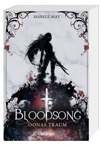 Vorderes Coverbild Bloodsong 2. Oonas Traum