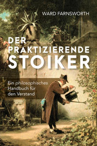 Vorderes Coverbild Der praktizierende Stoiker