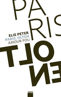 Vorderes Coverbild Paris, Olten