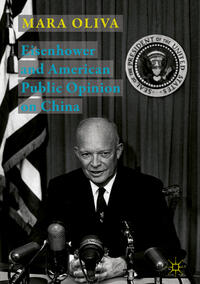 Vorderes Coverbild Eisenhower and American Public Opinion on China