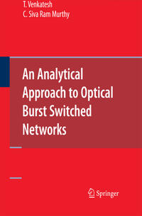 Vorderes Coverbild An Analytical Approach to Optical Burst Switched Networks