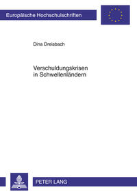Vorderes Coverbild Verschuldungskrisen in Schwellenländern