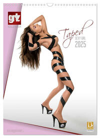 Vorderes Coverbild grlz Taped Sexy Girl (Wandkalender 2025 DIN A3 hoch), CALVENDO Monatskalender