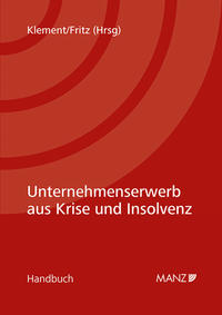 Vorderes Coverbild Unternehmenserwerb aus Krise und Insolvenz