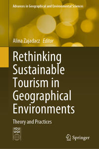 Vorderes Coverbild Rethinking Sustainable Tourism in Geographical Environments
