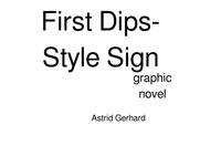 Vorderes Coverbild First Dips- Style Sign