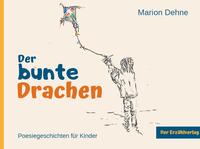 Vorderes Coverbild Der bunte Drachen