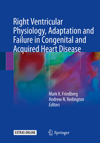 Vorderes Coverbild Right Ventricular Physiology, Adaptation and Failure in Congenital and Acquired Heart Disease