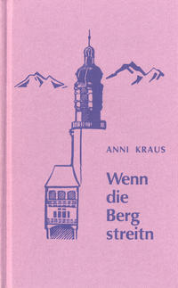 Vorderes Coverbild Wenn die Berg streitn
