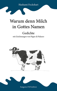 Vorderes Coverbild Warum denn Milch in Gottes Namen