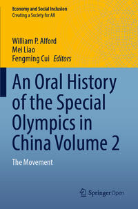 Vorderes Coverbild An Oral History of the Special Olympics in China Volume 2