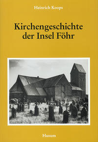 Vorderes Coverbild Kirchengeschichte der Insel Föhr
