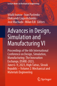 Vorderes Coverbild Advances in Design, Simulation and Manufacturing VI