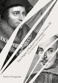 Vorderes Coverbild The Origins of Radical Criminology, Volume III