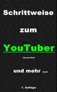 Vorderes Coverbild Schrittweise zum YouTuber
