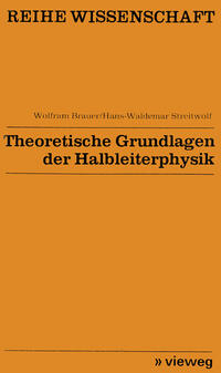 Vorderes Coverbild Theoretische Grundlagen der Halbleiterphysik