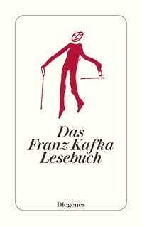 Vorderes Coverbild Das Franz Kafka Lesebuch