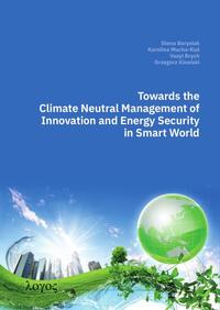 Vorderes Coverbild Towards the Climate Neutral Management of Innovation and Energy Security in Smart World