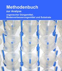 Vorderes Coverbild Methodenbuch zur Analyse organischer Düngemittel, Bodenverbesserungsmittel und Substrate