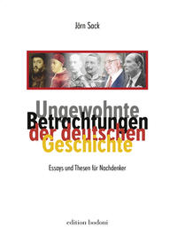 Vorderes Coverbild Ungewohnte Betrachtungen der deutschen Geschichte