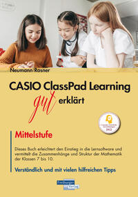 Vorderes Coverbild CASIO ClassPad Learning gut erklärt: Mittelstufe