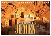 Vorderes Coverbild Die Baukunst des Jemen (Tischkalender 2025 DIN A5 quer), CALVENDO Monatskalender