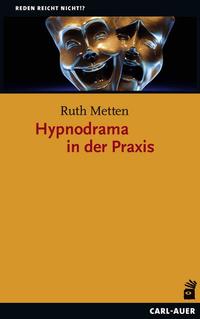 Vorderes Coverbild Hypnodrama in der Praxis
