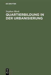 Vorderes Coverbild Quartierbildung in der Urbanisierung