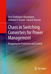 Vorderes Coverbild Chaos in Switching Converters for Power Management