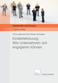 Vorderes Coverbild Kinderbetreuung: Wie Unternehmen sich engagieren können