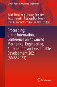 Vorderes Coverbild Proceedings of the International Conference on Advanced Mechanical Engineering, Automation, and Sustainable Development 2021 (AMAS2021)