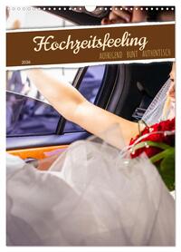Vorderes Coverbild Hochzeitsfeeling (Wandkalender 2026 DIN A3 hoch), CALVENDO Monatskalender