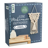 Vorderes Coverbild Kleine Knüpfmomente: Makramee-Knüpf-Set - Floraler Wandbehang
