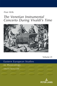 Vorderes Coverbild The Venetian Instrumental Concerto During Vivaldi’s Time
