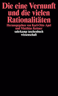 Vorderes Coverbild Die eine Vernunft und die vielen Rationalitäten