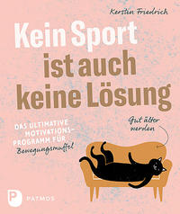 Vorderes Coverbild Kein Sport ist auch keine Lösung