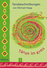 Vorderes Coverbild Tänze im Kreis 1 - Tanzbeschreibungen
