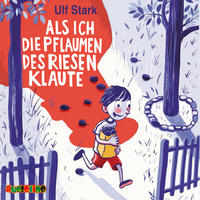Vorderes Coverbild Als ich die Pflaumen des Riesen klaute
