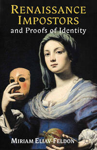 Vorderes Coverbild Renaissance Impostors and Proofs of Identity