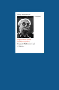 Vorderes Coverbild Schriften / Ungehorsam versus Institutionalismus. Schriften 5