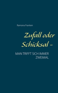 Vorderes Coverbild Zufall oder Schicksal -
