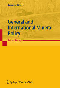 Vorderes Coverbild General and International Mineral Policy