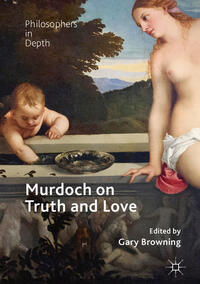 Vorderes Coverbild Murdoch on Truth and Love