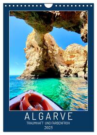 Vorderes Coverbild Algarve Traumhaft & farbenfroh (Wandkalender 2025 DIN A4 hoch), CALVENDO Monatskalender