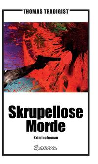 Vorderes Coverbild Skrupellose Morde