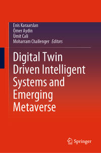 Vorderes Coverbild Digital Twin Driven Intelligent Systems and Emerging Metaverse