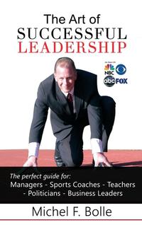 Vorderes Coverbild THE ART OF SUCCESSFUL LEADERSHIP