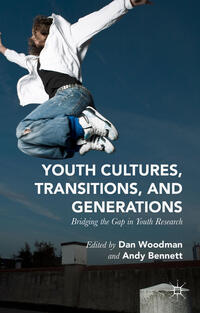 Vorderes Coverbild Youth Cultures, Transitions, and Generations