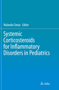 Vorderes Coverbild Systemic Corticosteroids for Inflammatory Disorders in Pediatrics